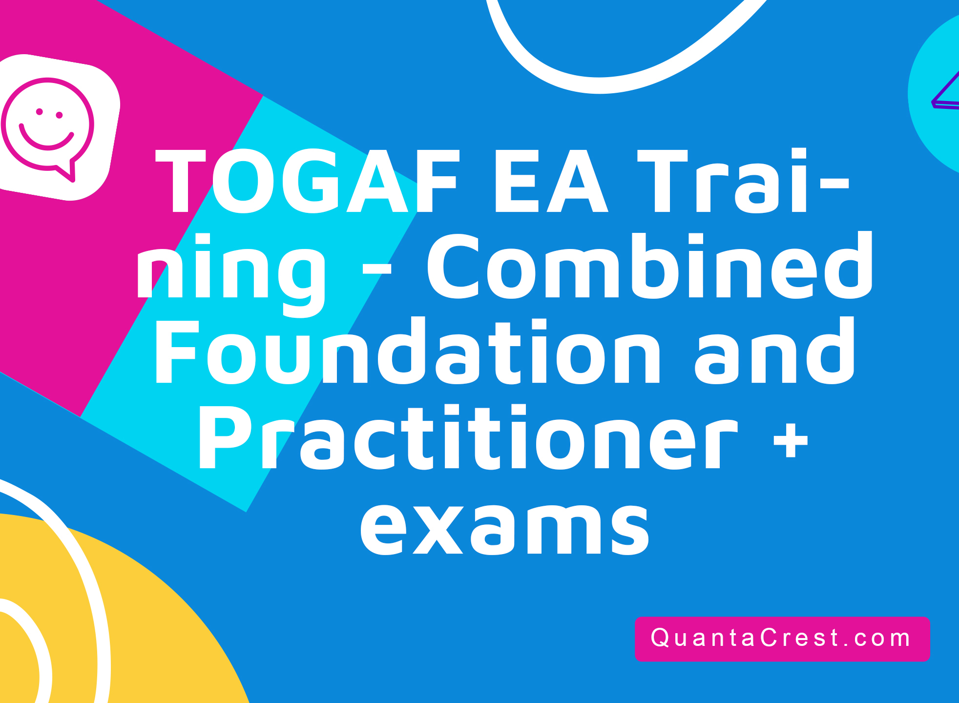 TOGAF® EA Training - Combined Foundation and Practitioner + exams